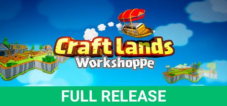 创造！云岛工坊/Craftlands Workshoppe（V1.07.1-正式完整版）-飞雪acg论坛