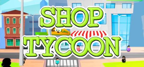 商店大亨/Shop Tycoon（v1.7.17）-飞雪acg论坛