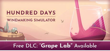 百日/Hundred Days – Winemaking Simulator（v1.2.0w3）-飞雪acg论坛