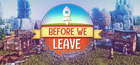 我们离开之前/Before We Leave（v1.0250）-飞雪acg论坛