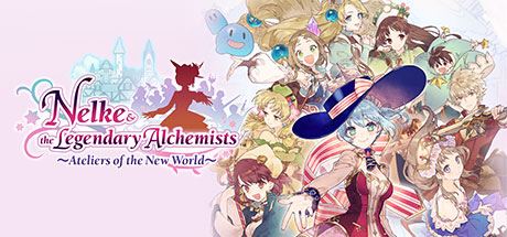 炼金工房：奈尔克与传说之炼金术士们.新大地之炼金工房/Nelke and the Legendary Alchemists: Atelier of a New Land-飞雪acg论坛