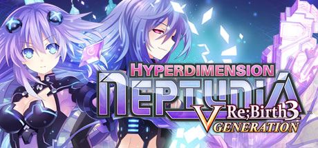 超次元海王星：重生3/Hyperdimension Neptunia Re;Birth3 V Generation-飞雪acg论坛