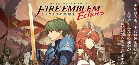 火焰之纹章回声：另一位英雄王/Fire Emblem Echoes: Shadows of Valentia-飞雪acg论坛