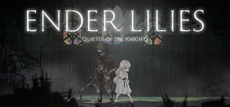 终结者莉莉：骑士的救赎/ ENDER LILIES: Quietus of the Knights（v1.1.2）-飞雪acg论坛