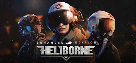 直升机突击增强版/Heliborne – Enhanced Edition-飞雪acg论坛