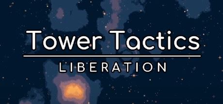 塔楼战术：解放/Tower Tactics: Liberation-飞雪acg论坛