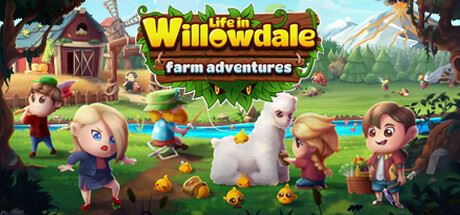 威洛谷的生活：农场历险记/Life in Willowdale Farm Adventures-飞雪acg论坛