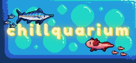 轻松水族馆/Chillquarium （更新v1.1.4）-飞雪acg论坛