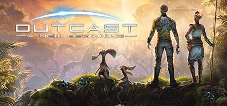 时空英豪：新起点 /Outcast – A New Beginning （更新v1.0.5.0）-飞雪acg论坛