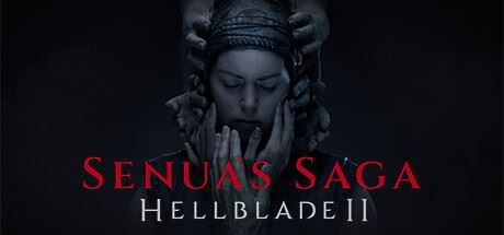 地狱之刃2塞娜的史诗/Senua’s Saga: Hellblade II （更新v1.0.0.0.162837）-飞雪acg论坛