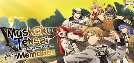 無職転生 ～異世界行ったら本気だす～ Quest of Memories(Mushoku Tensei: Jobless Reincarnation Quest of Memories)-飞雪acg论坛