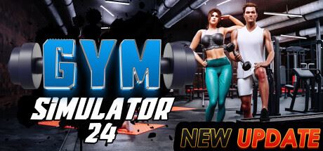 健身房模拟器24/Gym Simulator 24 （更新v1.0）-飞雪acg论坛