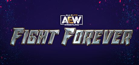 全精英摔角：永远的战斗/AEW: Fight Forever（更新 v1.10）-飞雪acg论坛