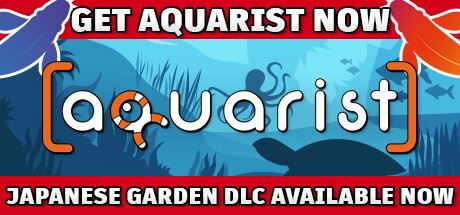 水族馆/Aquarist (v01.08.2024—更新日本花园 DLC)-飞雪acg论坛