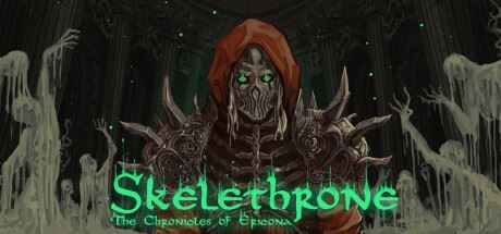 骷髅王座：埃里克纳编年史 Skelethrone: The Chronicles of Ericona-飞雪acg论坛