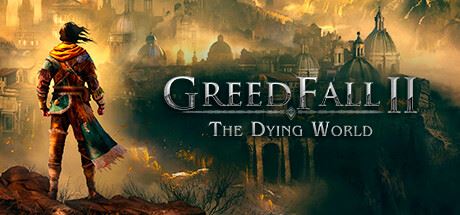 贪婪之秋2：垂死世界|官方中文|支持手柄|GreedFall II: The Dying World-飞雪acg论坛